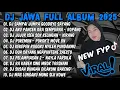 Lagu DJ JAWA TERBARU 2025 FULL BASS🎵DJ SAMPAI JUMPA GOODBYE SAYANG AKU RABI🎵DJ AKU PANCEN ORA SEMPURNA