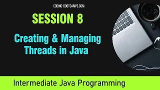 Intermediate Java Programming Session 8 - Thread Life Cycle Creation Runnable Thread Classes