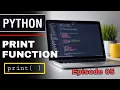 Print function in python print Python Episode 05 Sinhala Python SL Android
