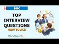 Top BMO Interview Questions and How to Ace Them