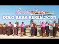 Lagu Lagu Dolo Terbru 2021| Lagu Dolo Arab 2021