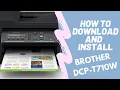 download and install BROTHER DCP-T710W