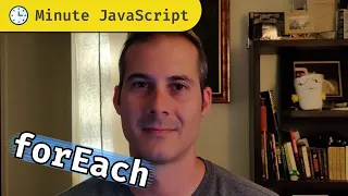 Minute JavaScript - Array s forEach