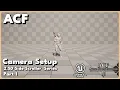 ACF 2 5D Side Scroller ARPG Series Part 1 Camera Setup