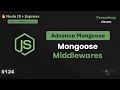 Introduction to Mongoose Middlewares How to Intercept Database Operations Part