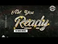 Download Lagu ARE YOU READY (OLD ) | CIRCUIT MIX | REAMSTER TRANCE | DJ TRANCE | REMASTER VOL 5 | DJ SAHIL MIRAJ