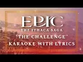 Download Lagu “The Challenge” (FULL Karaoke with Backing Vocals and Lyrics) — The Ithaca Saga — EPIC: The Musical