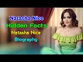 Unknown Facts About Natasha Nice Full Biography