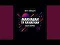 Lagu Marhaban Ya Ramadhan (Slow Remix)