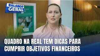 Dicas do Na Real ajudam a organizar metas e melhorar a vida financeira