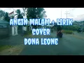 Download Lagu ANGIN MALAM COVER DAN LIRIK DONA LEONE @alamsumatera02