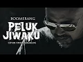 Download Lagu BOOMERANG - PELUK JIWAKU (Cover Akustik)