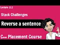 Reverse a Sentence using Stacks Stack Challenge C Placement Course Lecture 23 2