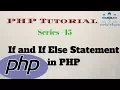 PHP Tutorial For Beginners Series - 15 If And If Else Statement