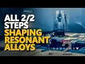 Shaping Resonant Alloys Destiny 2