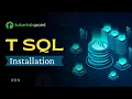 T-SQL - Environment Setup