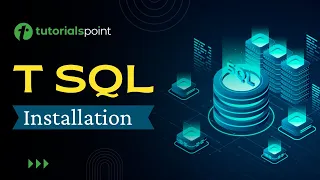 T-SQL - Environment Setup