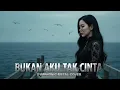 Lagu Bukan Aku Tak Cinta – Iklim ⚜️ Symphonic Metal Cover