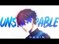 Download Lagu Blue Lock「AMV」-  Unstoppable