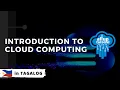 Episode 1 Introduction For Cloud Computing I Cloud Tutorial For Begginers TAGALOG