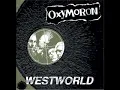 Download Lagu Oxymoron - Westworld (1999) // Full Album