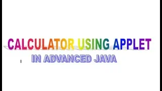 Calculator using applet in advanced java in kannada