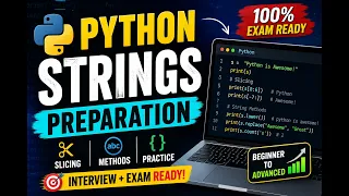 Python Strings Complete Tutorial Interview Exam Preparation