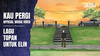 kau pergi official music video dhot design 