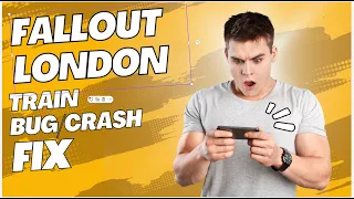 How to Fix Crashing BUG After Train Ride in Fallout London