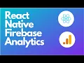React native firebase analytics Getting started