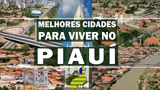 TOP 5 cidades pra viver no PIAUÍ