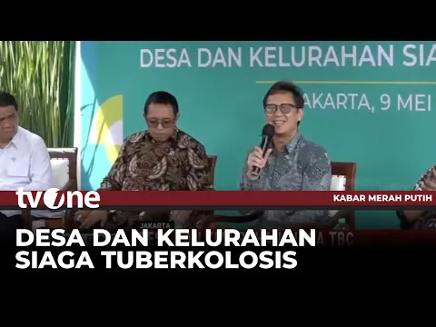 Menkes Gelar Peluncuran Nasional Gerakan Bersama Penguatan Desa dan Kelurahan Siaga Tuberkolosis