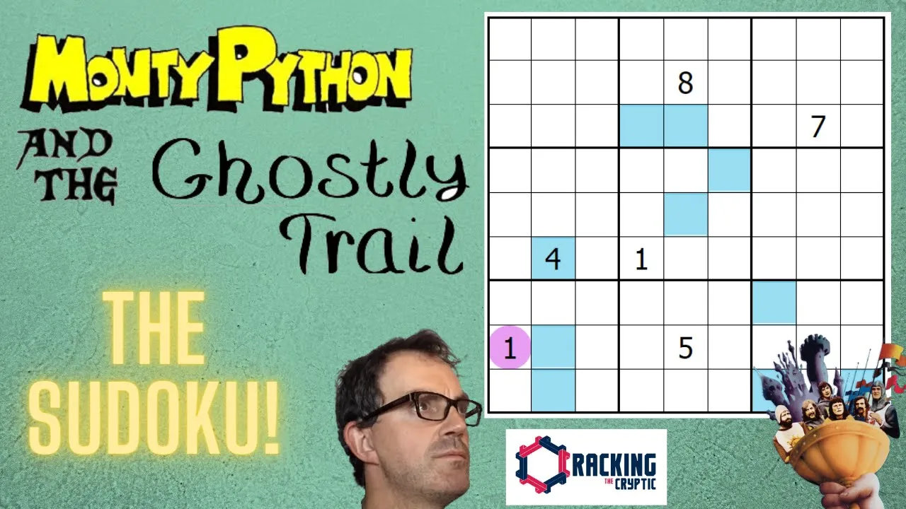 Monty Python And The Ghostly Trail:  The Sudoku!