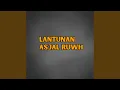 Download Lagu Lantunan Asjal Ruwh