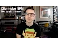 NPM client-side without a task runner