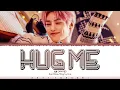 Download Lagu Stray Kids 'I.N' - 'HUG ME' (안아줄게요) Lyrics [Color Coded_Han_Rom_Eng]