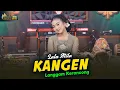 Download Lagu Lala Atila - KANGEN - Kembar Campursari (Official Music Video)