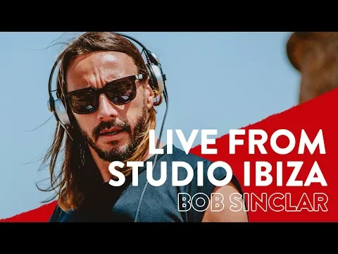 Download MP3 Bob Sinclar live from Studio Ibiza