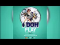 Tawah - I Doh Play (Dutty Sally Riddim) "2019 Soca" (Trinidad)