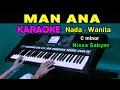 Download Lagu MAN ANA - Nissa Sabyan | KARAOKE Nada Wanita