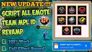 Download SCRIPT ALL EMOTE MPL ID REVAMP NEW 2021 | WITH SOUND | FULL EFFECT | + FILE BACKUP - MOBILE LEGENDS MP3