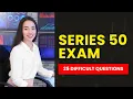 Series 50 Exam - FINRA Mock Test Review 25 Difficult Questions