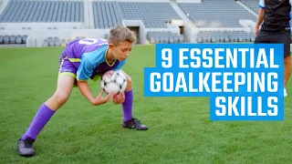 9 essential goalkeeping skills soccer skills by mojo