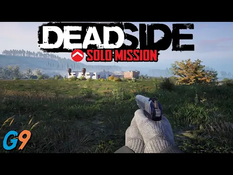 Download MP3 Deadside 0.5.0 - Solo Mission Run