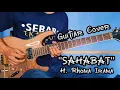 Download Lagu Sahabat - H. Rhoma Irama [Guitar Cover] Instrument