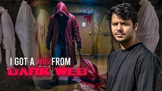 I got a Job from Darkweb (Darkweb Story)