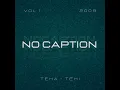 Download Lagu No Caption Band / Teka - Teki ( Demo )