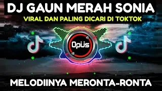 Download DJ GAUN MERAH SONIA REMIX TERBARU FULL BASS - DJ Opus MP3