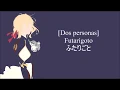 Download Lagu Futarigoto[ふたりごと][Dos personas][Lyrics Sub. Español/Rōmanji/Japonés]TRUE \u0026 MINORI CHIHARA Violet
