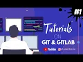 GIT and GITLAB Tutorials for Beginners PART-1 GLUE